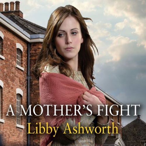 Libby Ashworth - A Mother's Fight