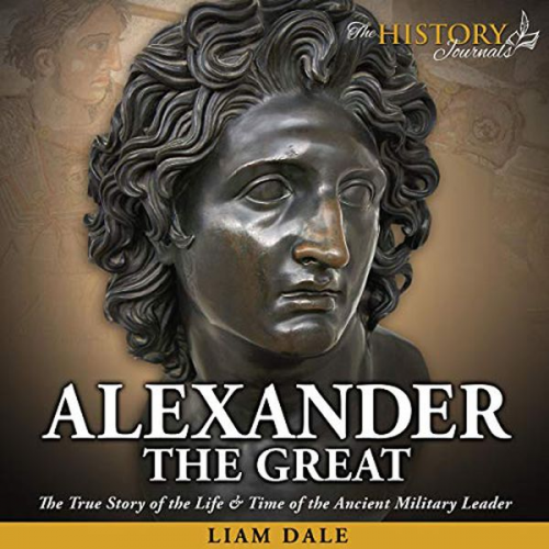 Liam Dale - Alexander the Great