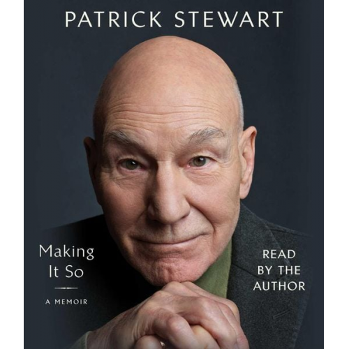 Patrick Stewart - Making It So