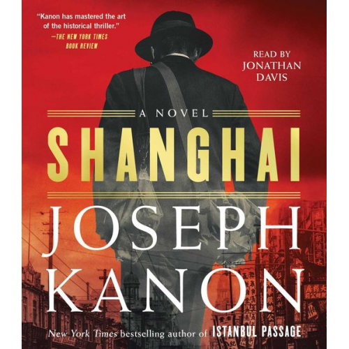 Joseph Kanon - Shanghai