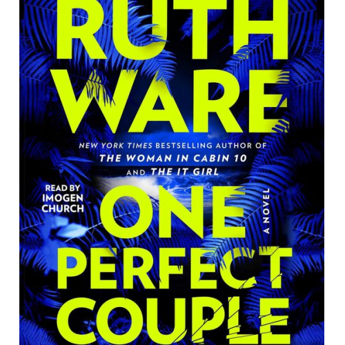 Ruth Ware - One Perfect Couple