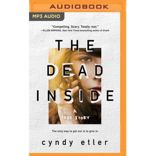 Cyndy Etler - The Dead Inside: A True Story