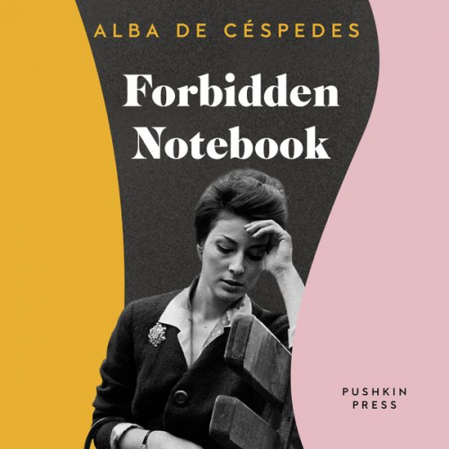 Alba de Céspedes - Forbidden Notebook
