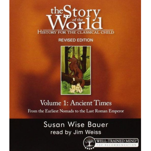 Susan Wise Bauer - Story of the World, Vol. 1 Audiobook
