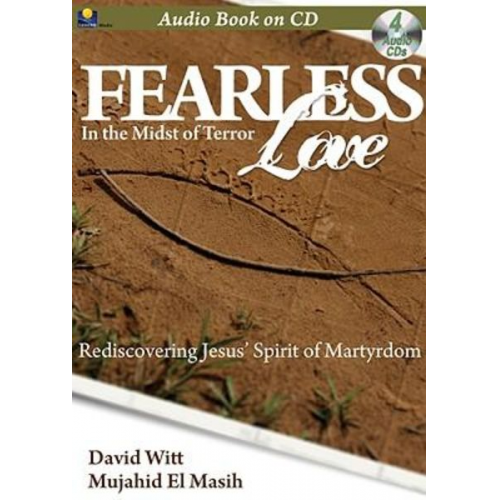 David Witt Mujahid El Masih - Fearless Love