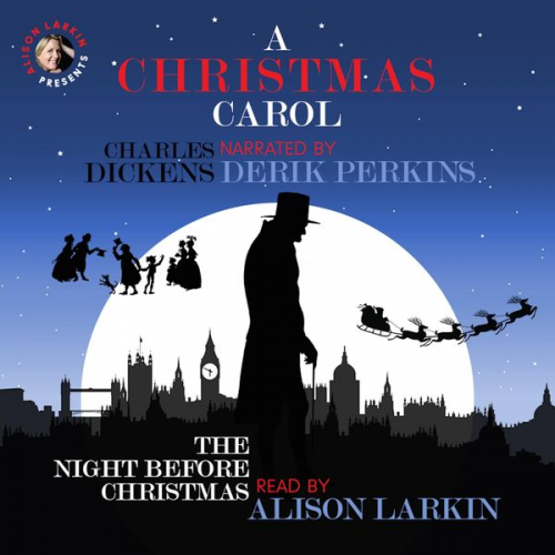 Charles Dickens Clement Clarke Moore - A Christmas Carol and The Night Before Christmas