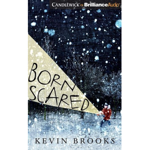 Kevin Brooks - Born Scared