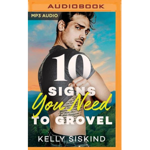 Kelly Siskind - 10 Signs You Need to Grovel