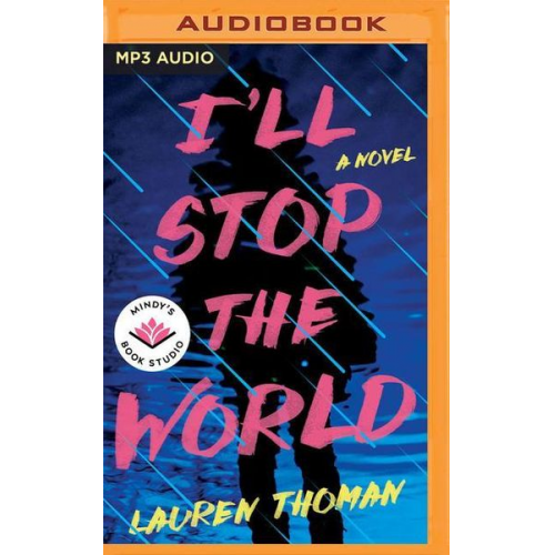 Lauren Thoman - I'll Stop the World