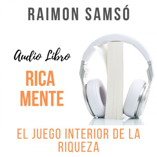 Raimon Samsó - Rica Mente