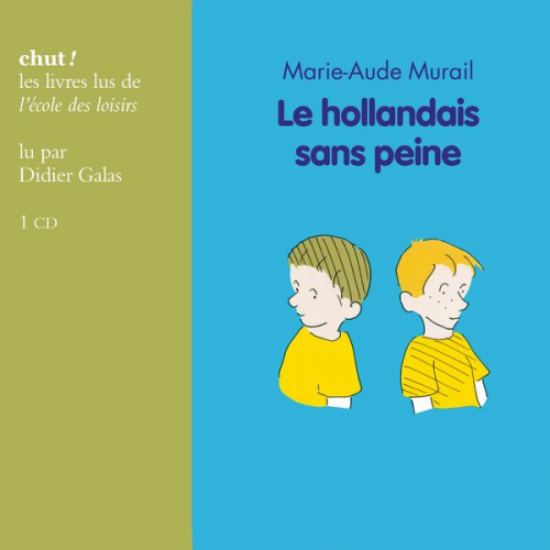 Marie-Aude Murail - Le hollandais sans peine