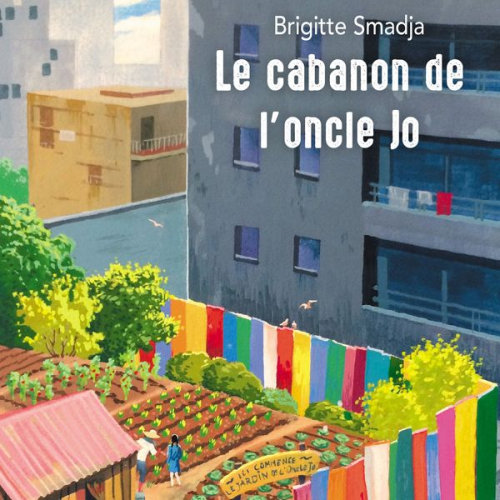 Brigitte Smadja - Le cabanon de l'oncle Jo