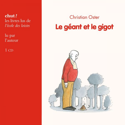 Christian Oster - Le géant et le gigot