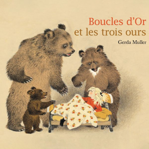 Gerda Müller - Boucles d'Or et les trois ours