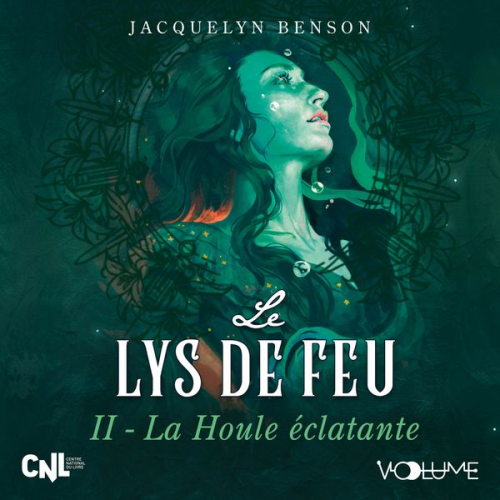 Jacquelyn Benson - Le Lys de feu II