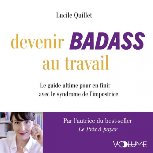 Lucile Quillet - Devenir badass au travail