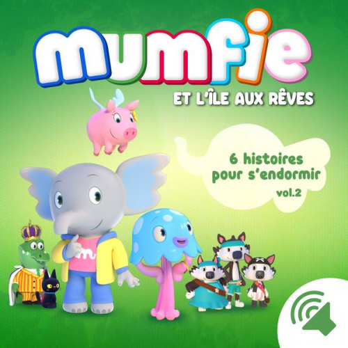 Mumfie - Mumfie - 6 histoires pour s'endormir vol.2