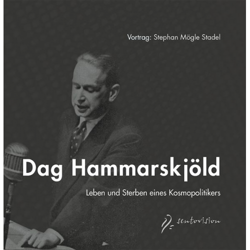 Stephan Mögle-Stadel - Dag Hammarskjöld