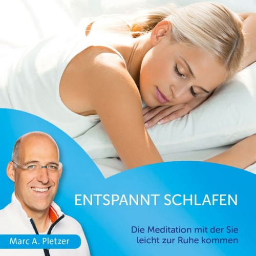 Marc A. Pletzer - Entspannt schlafen