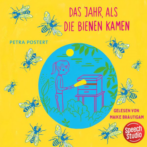 Petra Postert - Das Jahr, als die Bienen kamen