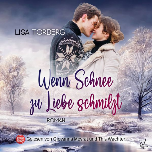 Lisa Torberg - Wenn Schnee zu Liebe schmilzt