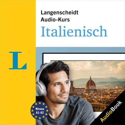 Langenscheidt-Redaktion Serena Pozzorini-Fiscalini - Langenscheidt Audio-Kurs Italienisch