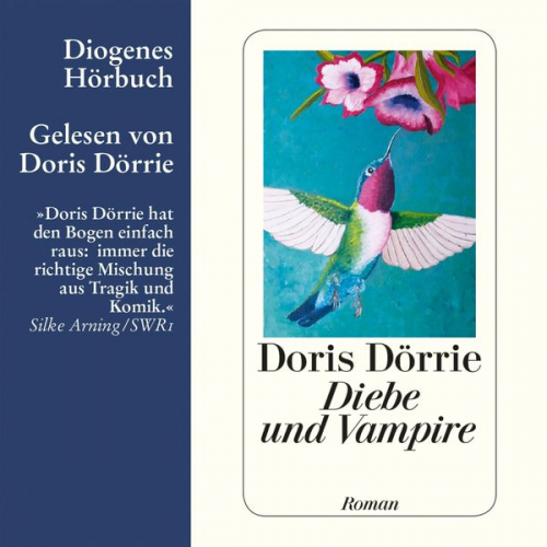 Doris Dörrie - Diebe und Vampire