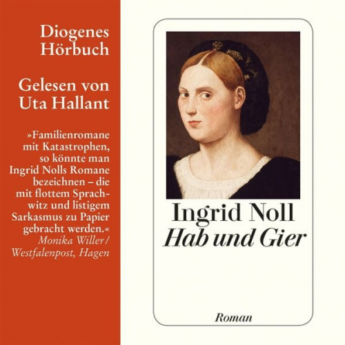 Ingrid Noll - Hab und Gier