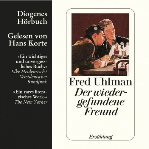 Fred Uhlman - Der wiedergefundene Freund