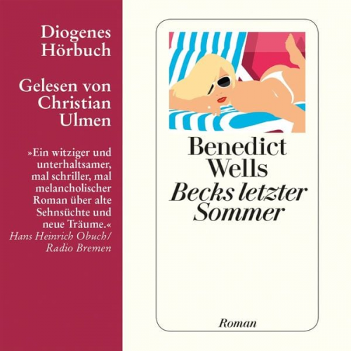 Benedict Wells - Becks letzter Sommer