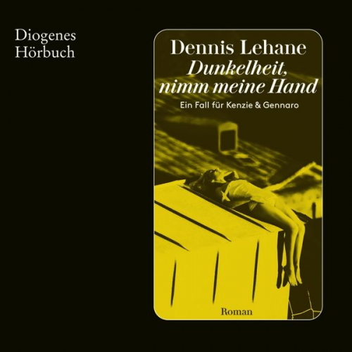 Dennis Lehane - Dunkelheit, nimm meine Hand