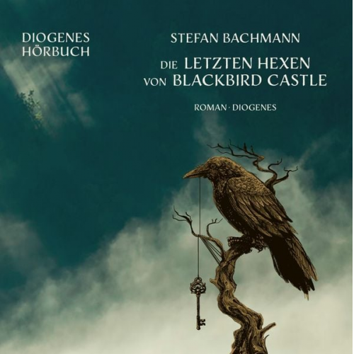 Stefan Bachmann - Die letzten Hexen von Blackbird Castle