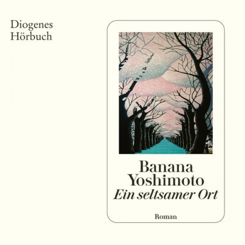 Banana Yoshimoto - Ein seltsamer Ort