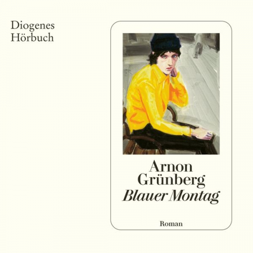 Arnon Grünberg - Blauer Montag