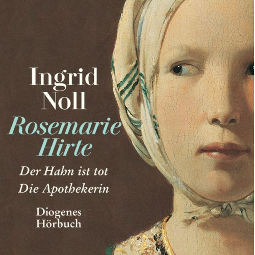 Ingrid Noll - Die Rosemarie-Hirte-Romane