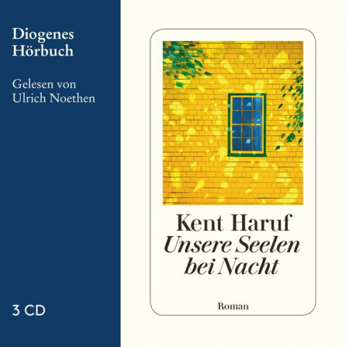 Kent Haruf - Unsere Seelen bei Nacht