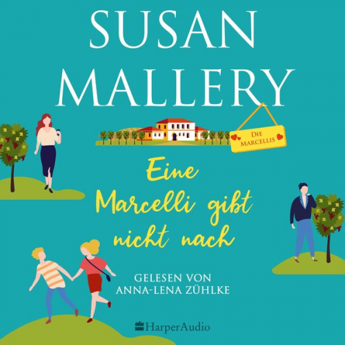 Susan Mallery - Eine Marcelli gibt nicht nach (ungekürzt)