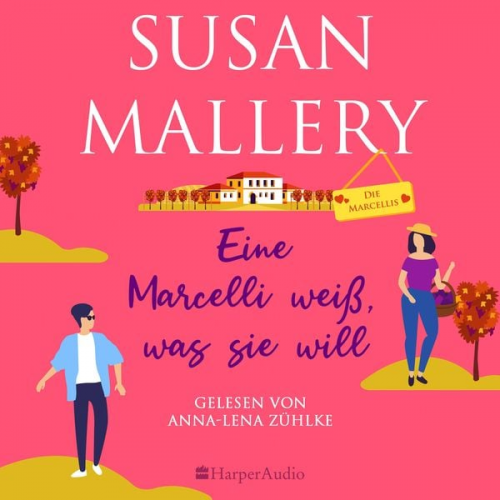 Susan Mallery - Eine Marcelli weiß, was sie will (ungekürzt)