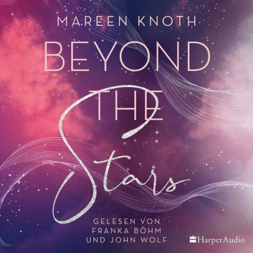 Mareen Knoth - Beyond the Stars (ungekürzt)