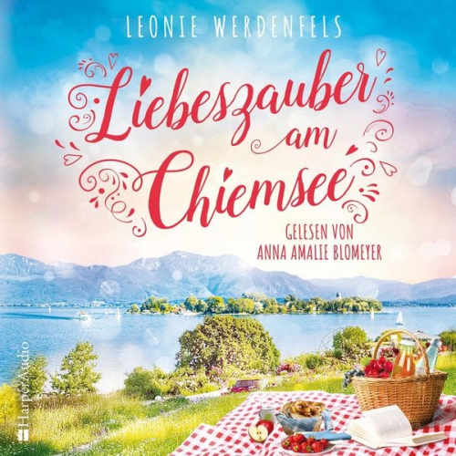 Leonie Werdenfels - Liebeszauber am Chiemsee (ungekürzt)