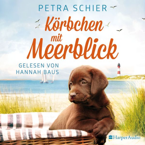 Petra Schier - Körbchen mit Meerblick (ungekürzt)