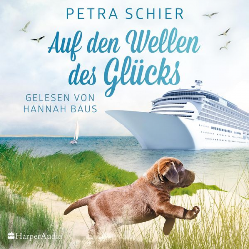 Petra Schier - Auf den Wellen des Glücks (ungekürzt)