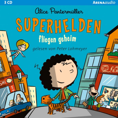 Alice Pantermüller - Superhelden fliegen geheim