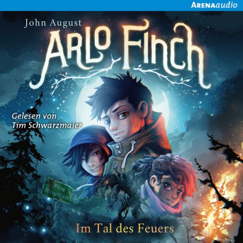 John August - Arlo Finch (1). Im Tal des Feuers