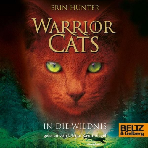 Erin Hunter Warrior Cats - Warrior Cats. In die Wildnis