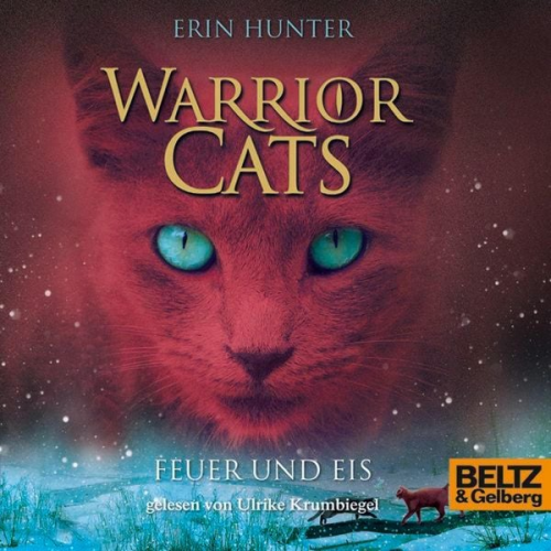 Erin Hunter Warrior Cats - Warrior Cats. Feuer und Eis