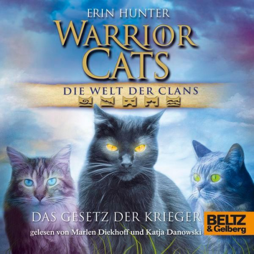 Warrior Cats Erin Hunter - Warrior Cats - Die Welt der Clans. Das Gesetz der Krieger