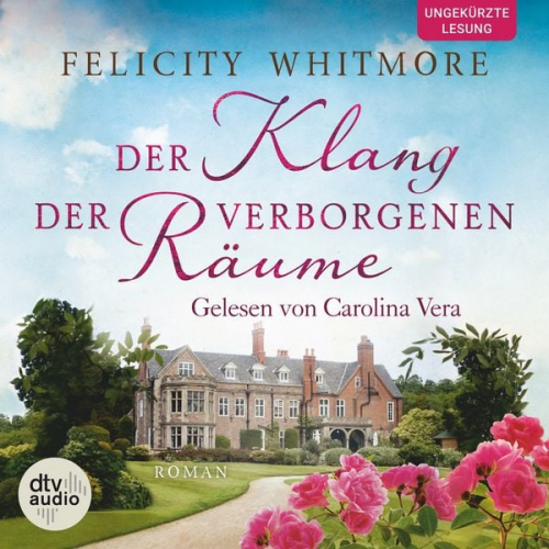 Felicity Whitmore - Der Klang der verborgenen Räume