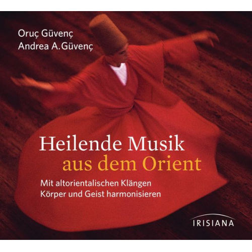 Oruç Güvenç Andrea Azize Güvenç - Heilende Musik aus dem Orient