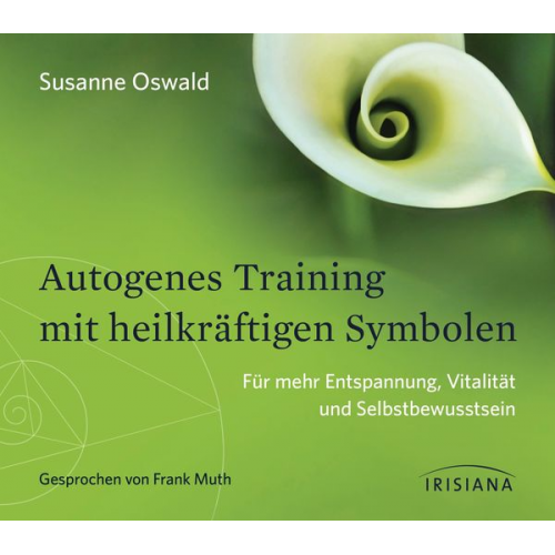 Susanne Oswald - Autogenes Training mit heilkräftigen Symbolen